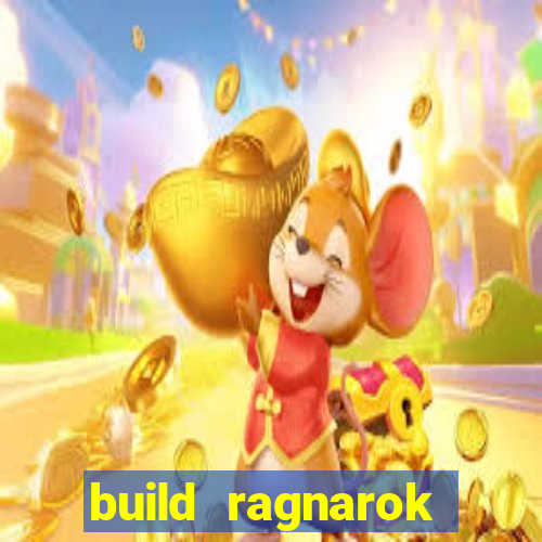 build ragnarok history reborn shadow